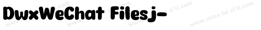 DwxWeChat Filesj字体转换